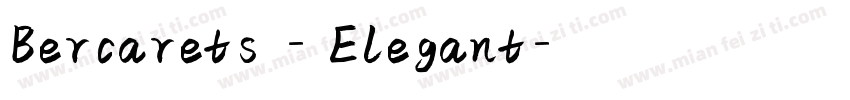 Bercarets - Elegant字体转换